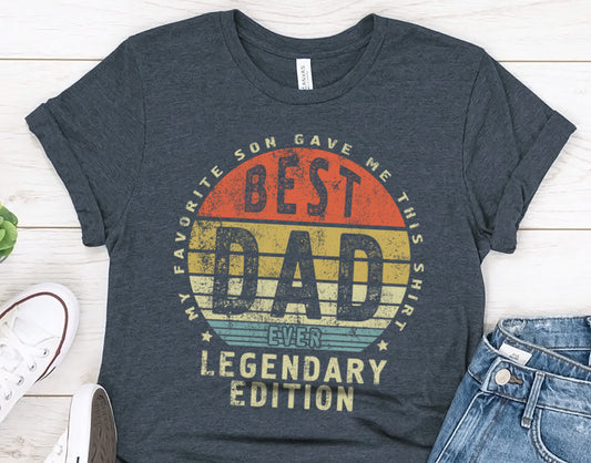 Best Dad Ever gift shirt, gift from son or daughter