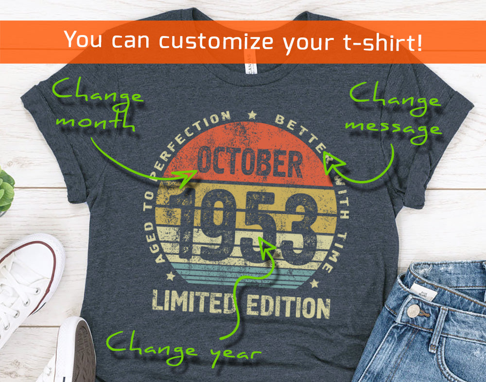 70th birthday gift shirt for men or women October 1953 birthday shirt for sister or brother