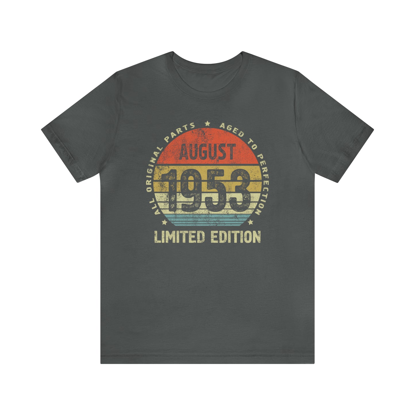 August 1953 birthday gift shirt for dad or mom, born in 1953 shirt for wife or husband