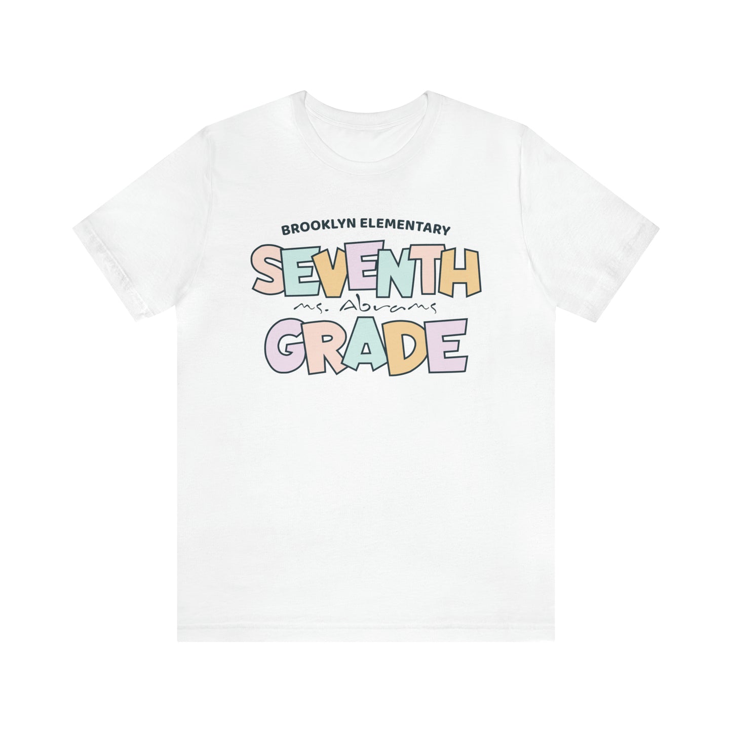 Seventh Grade Shirt, Personalized School and Teacher Name Shirt