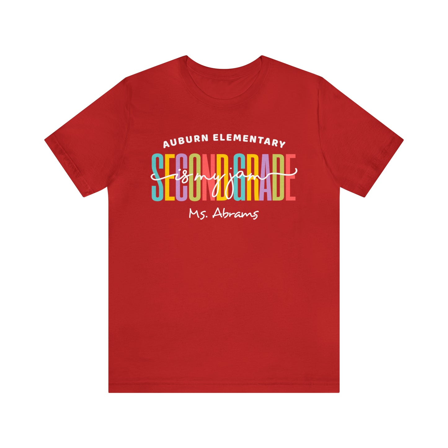 Second Grade Teacher Shirt, Second Grade is my Jam, Personalized 2nd Grade Squad Shirts
