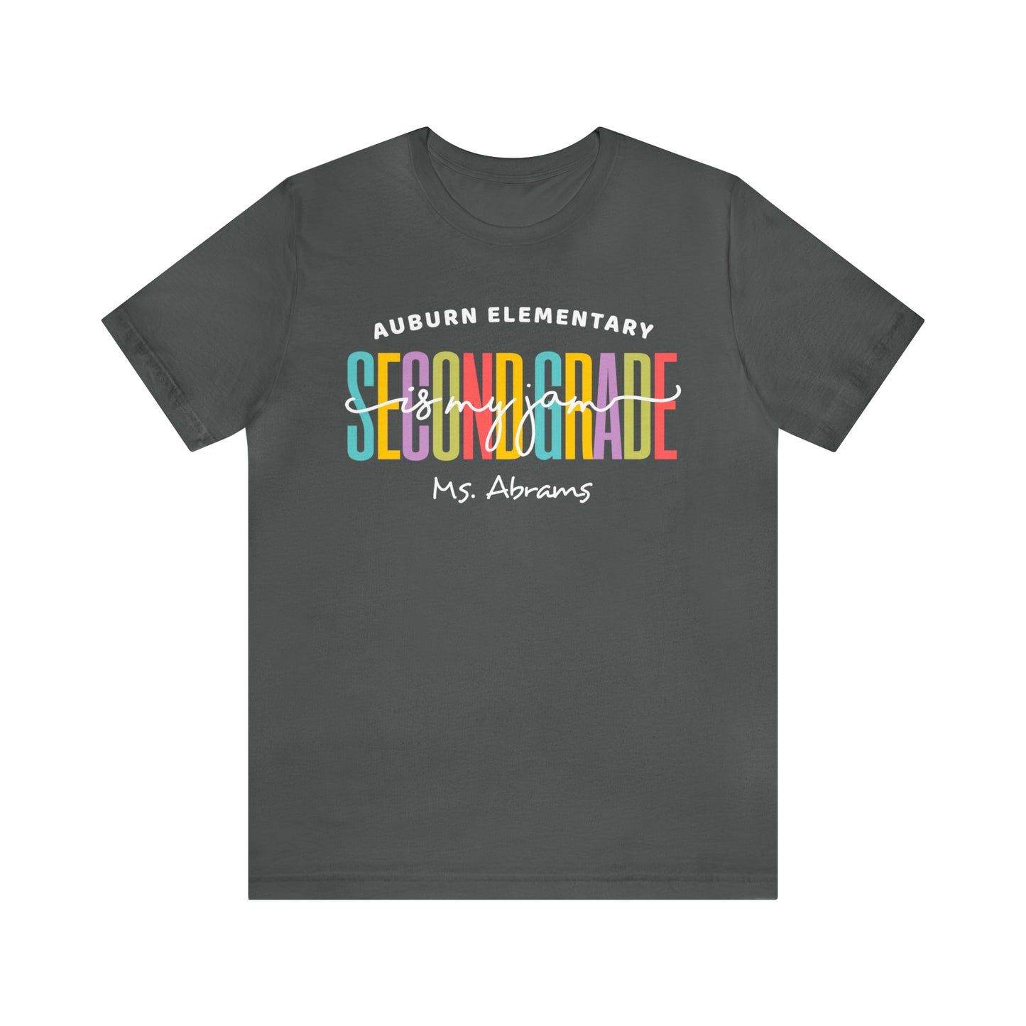 Second Grade Teacher Shirt, Second Grade is my Jam, Personalized 2nd Grade Squad Shirts
