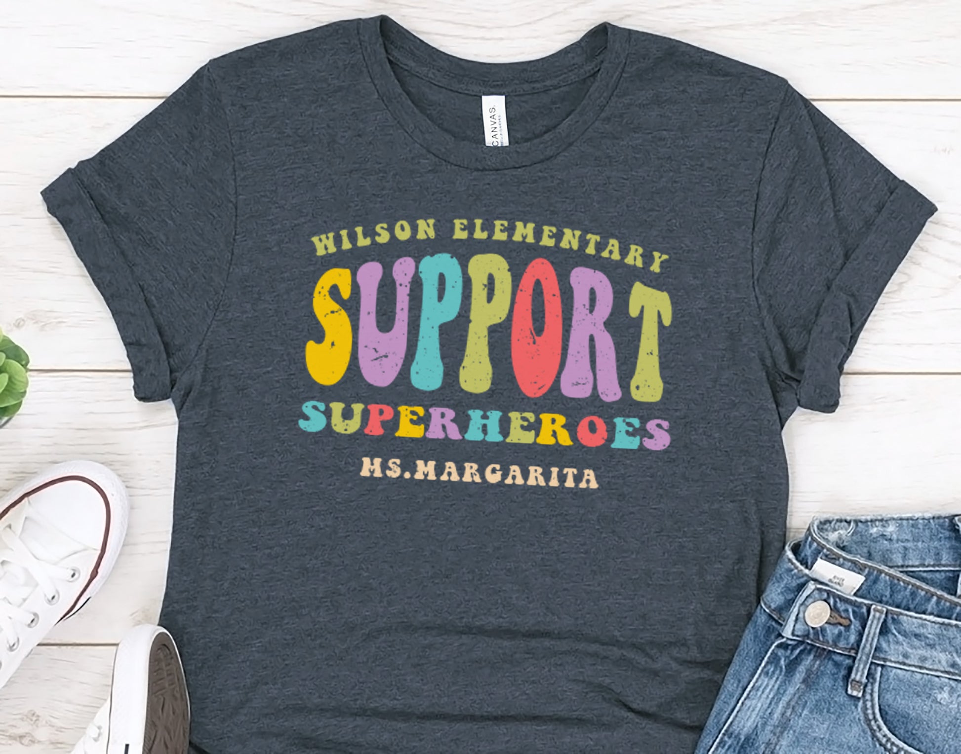Funny Support Superheroes Shirt | Personalized School and Teacher Name | Para Educator
