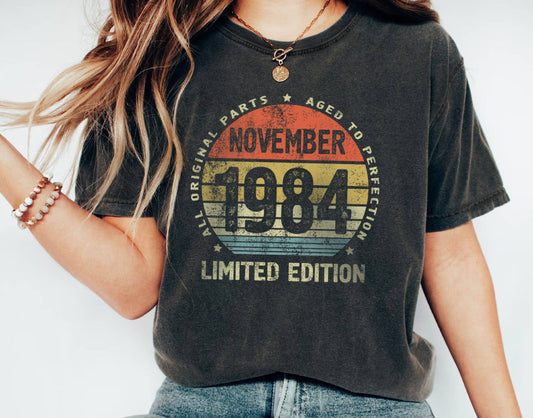 November 1984 birthday Gift t-shirt for Men or Women, 40 Anniversary Tee, Made in 1984 Party Shirt, All Original Parts Aged to Perfection