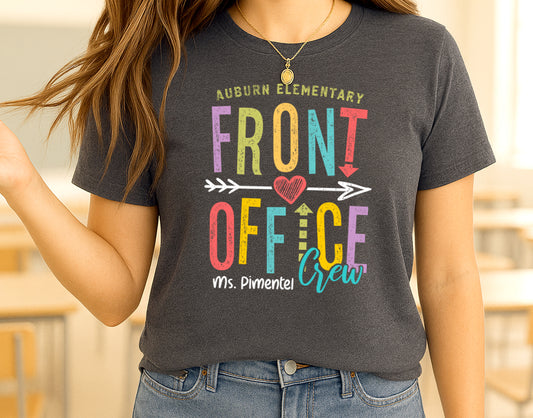 Front Office Crew Shirt | Custom School Secretary Tshirt | Admin Assistant | Principal Gift