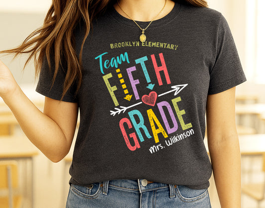 5th Grade Teacher tshirt | Fifth Grade Team Shirt | Custom Teacher Name Tee