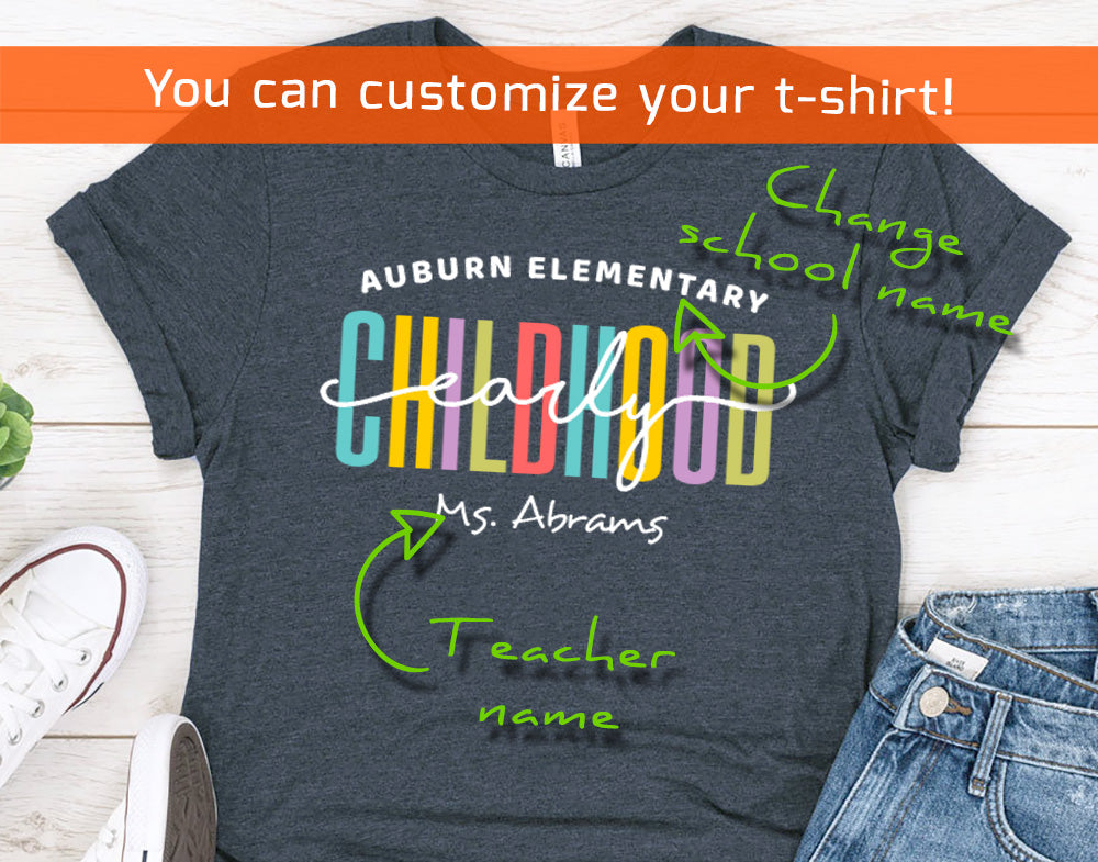 Early Childhood Teacher Team Shirt - Personalized Teacher Team Shirt