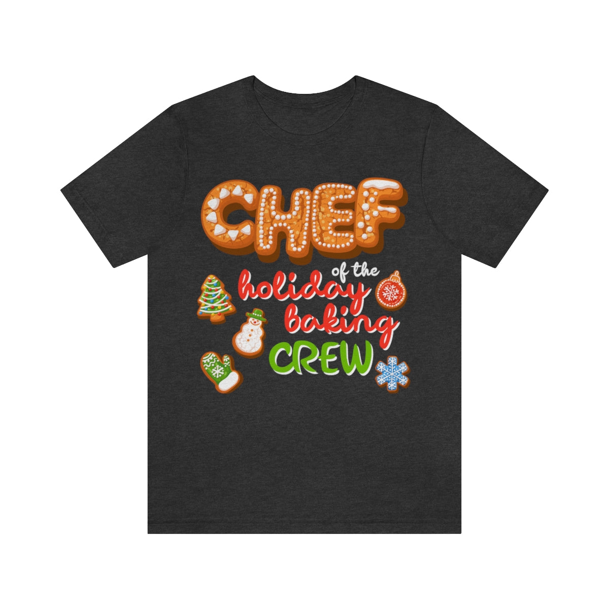 Chef of the holiday baking crew - Family Matching Funny Christmas T-shirts for women or men - 37 Design Unit