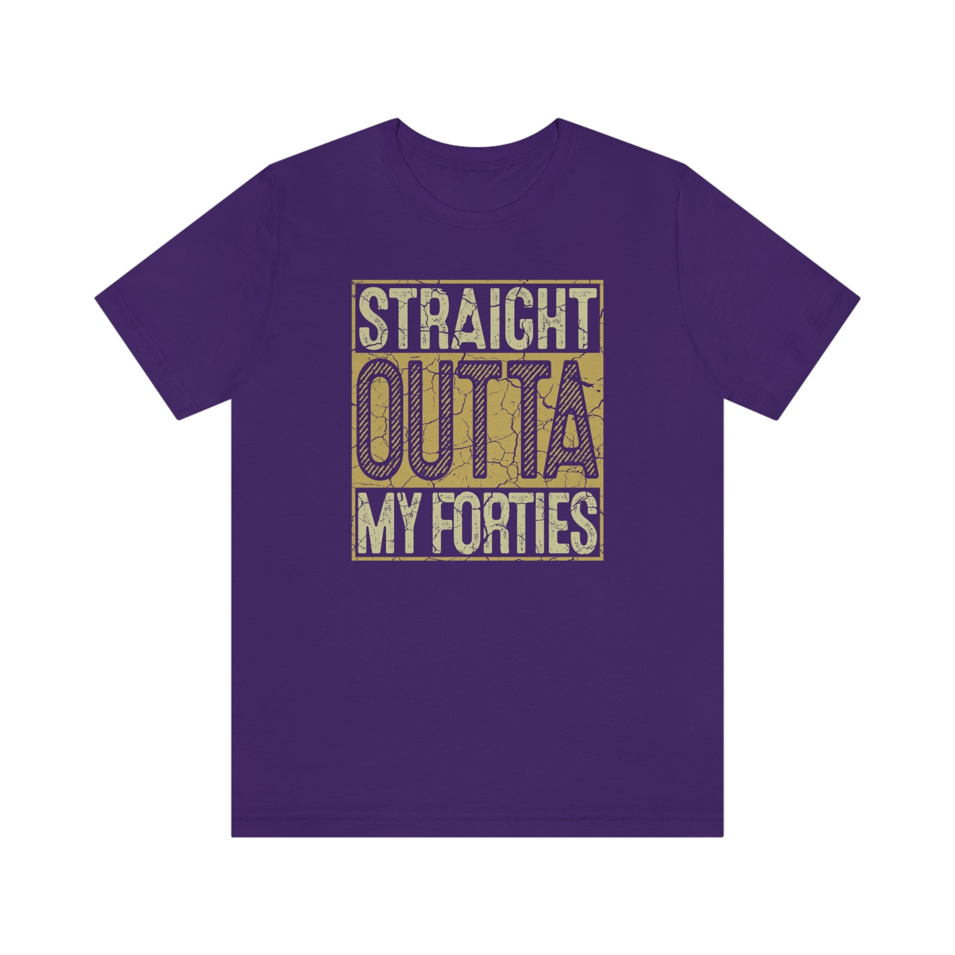 Straight Outta my Forties t-shirt for women or men, 40th birthday gifts for wife or husband - 37 Design Unit