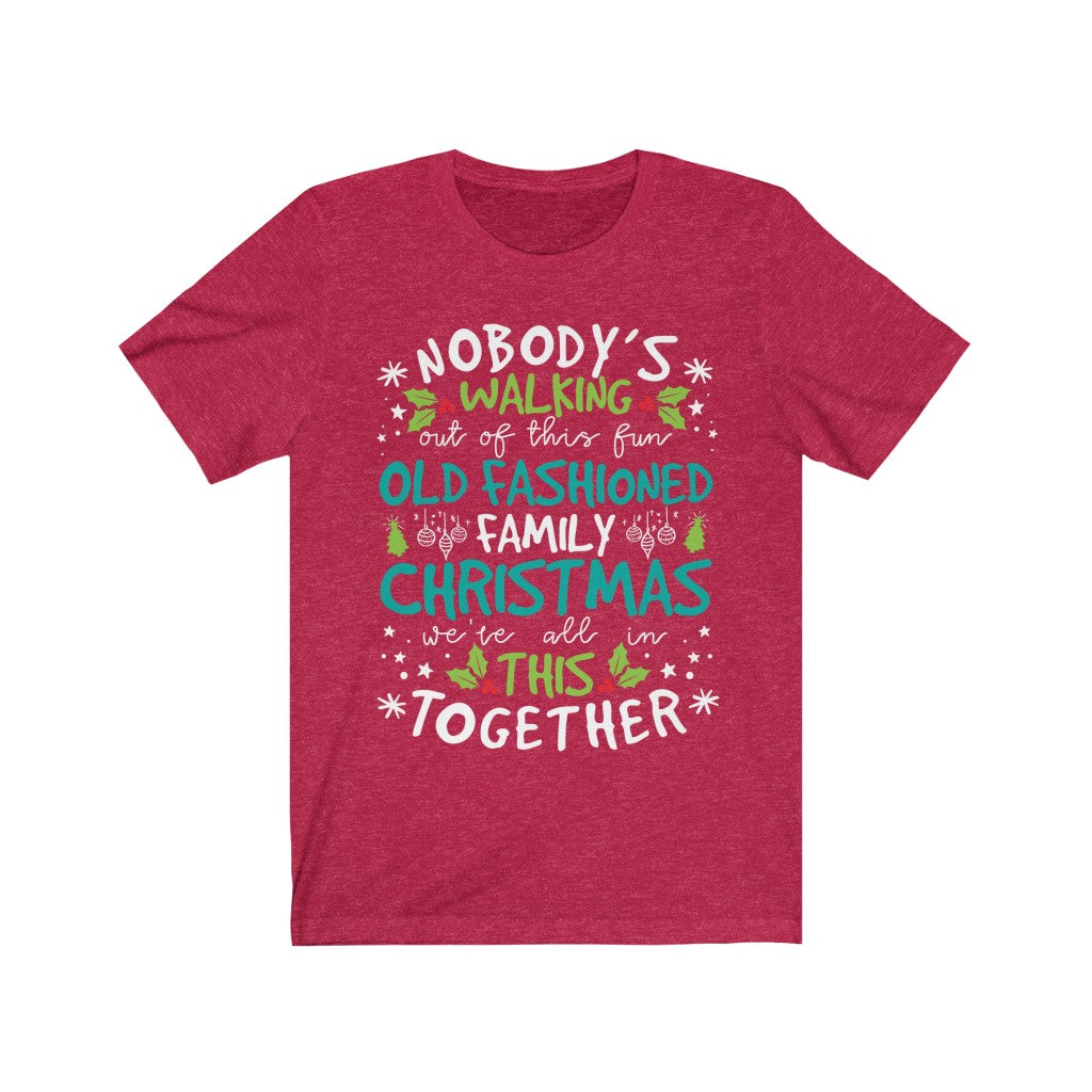 Christmas shirt for woman or man - Old fashioned family Christmas - 37 Design Unit
