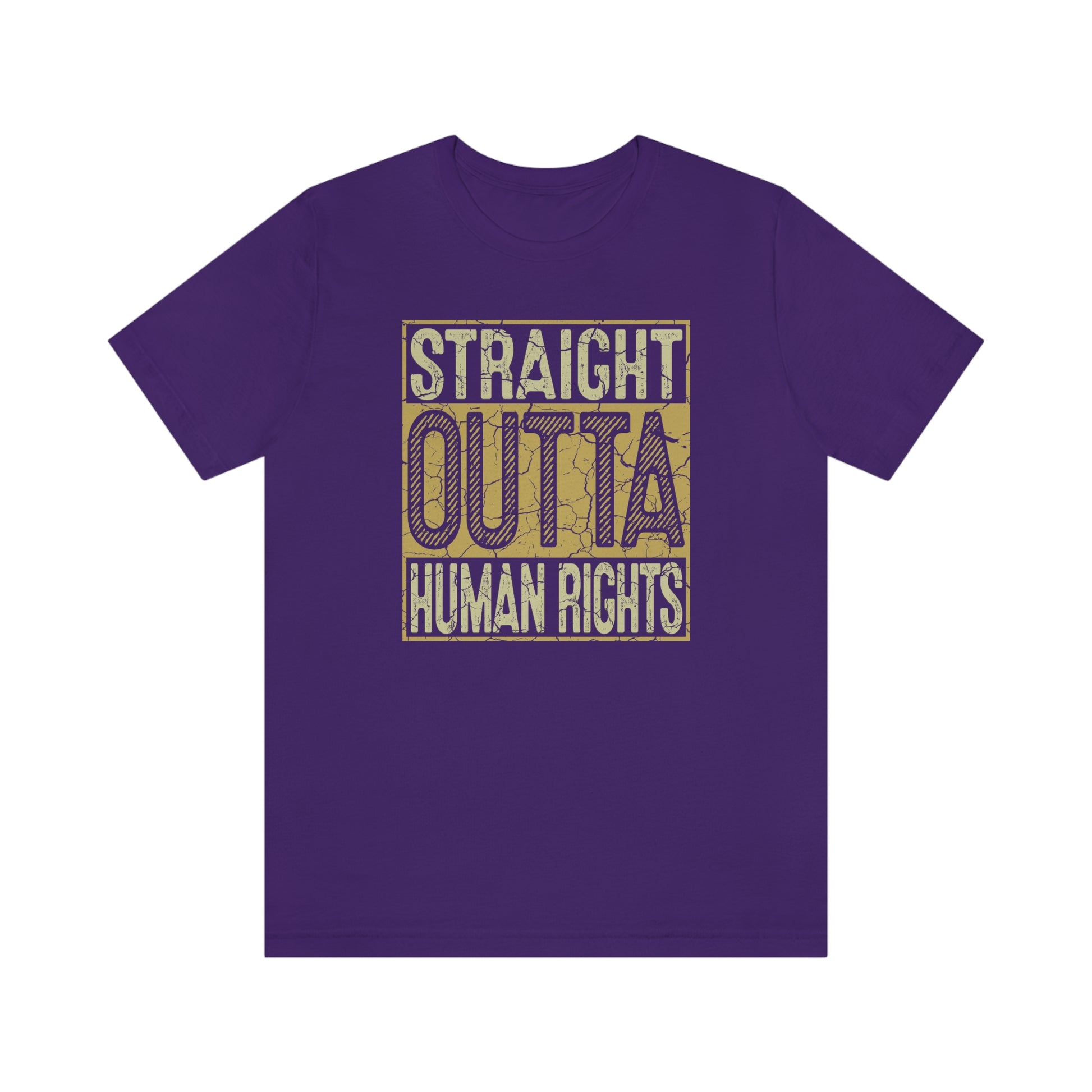 Straight Outta Human Rights t-shirt for women or men - 37 Design Unit