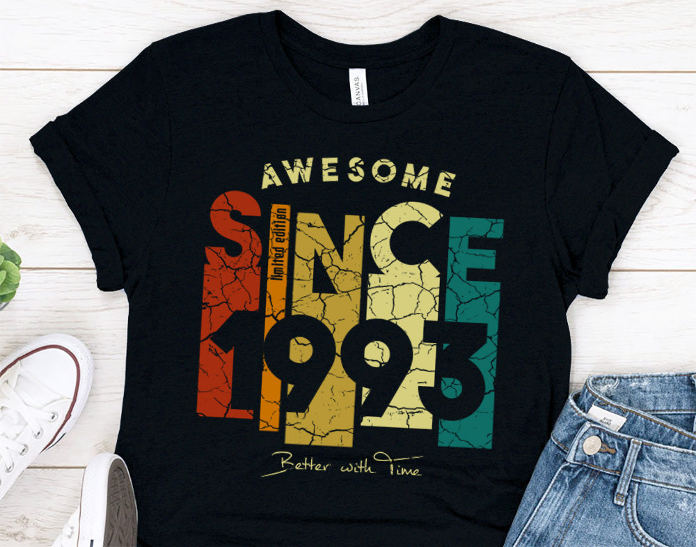 Birthday gift t-shirt for women or men, Awesome Since 1993 birthday shirt for sister or brother