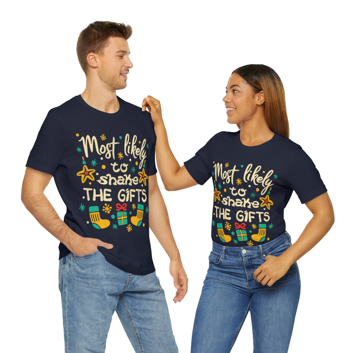 Most Likely to shake the gifts T-shirt for women or men, Most Likely To Christmas Shirts, Custom Most Likely T-Shirts - 37 Design Unit
