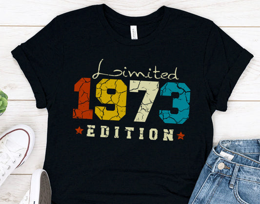 50th birthday gifts for women or men,  Limited 1973 Edition Shirt for wife or husband - 37 Design Unit