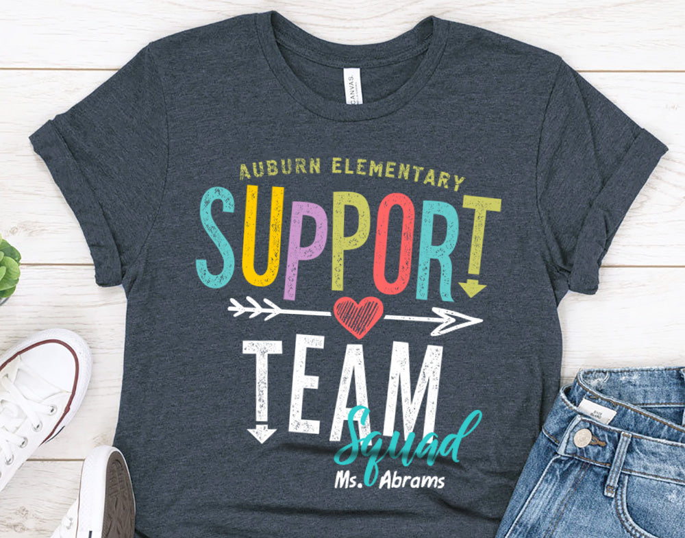 Support Team Squad T-Shirt - Personalized Teacher Squad Shirts - Back to School T-Shirts - 37 Design Unit