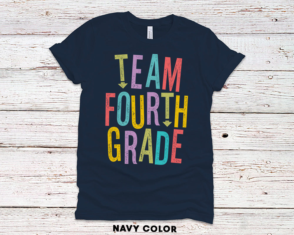 Team Fourth Grade T-Shirt - Personalized Teacher Squad Shirts - any Grade Teacher Team - Back to School - 37 Design Unit
