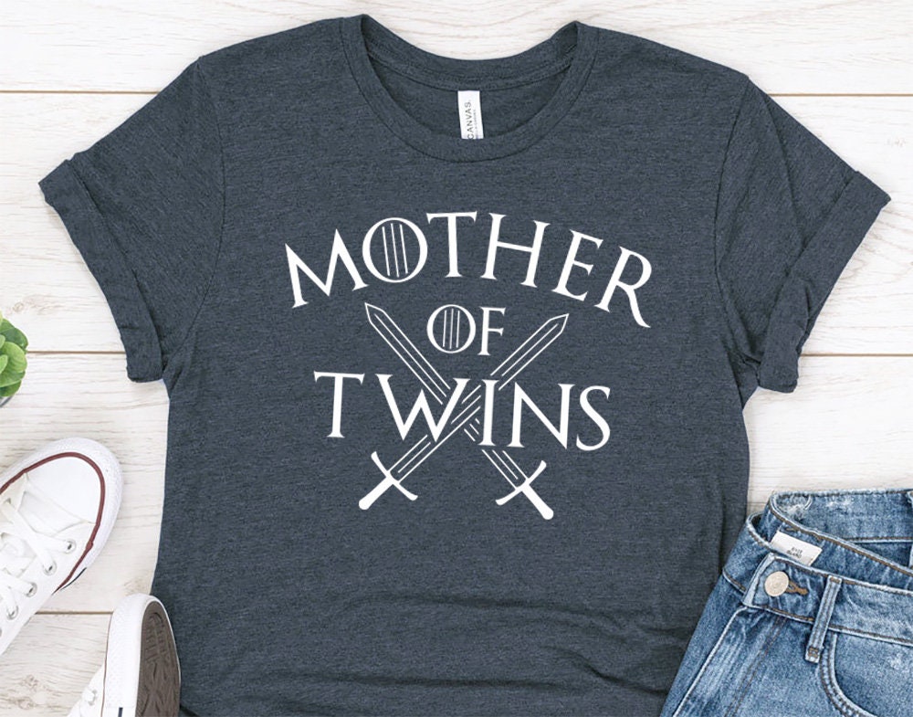 Mother of Twins Gift T-Shirt for Wife or Mother - Humorous GOT Shirt