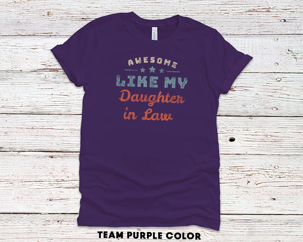 Awesome Like My Daughter in Law Gift Shirt, Vintage Mens Proud Daddy T-shirt - 37 Design Unit