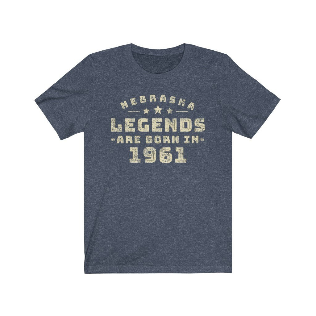 Nebraska Legends are Born in 1961 gift t-Shirt for men or women
