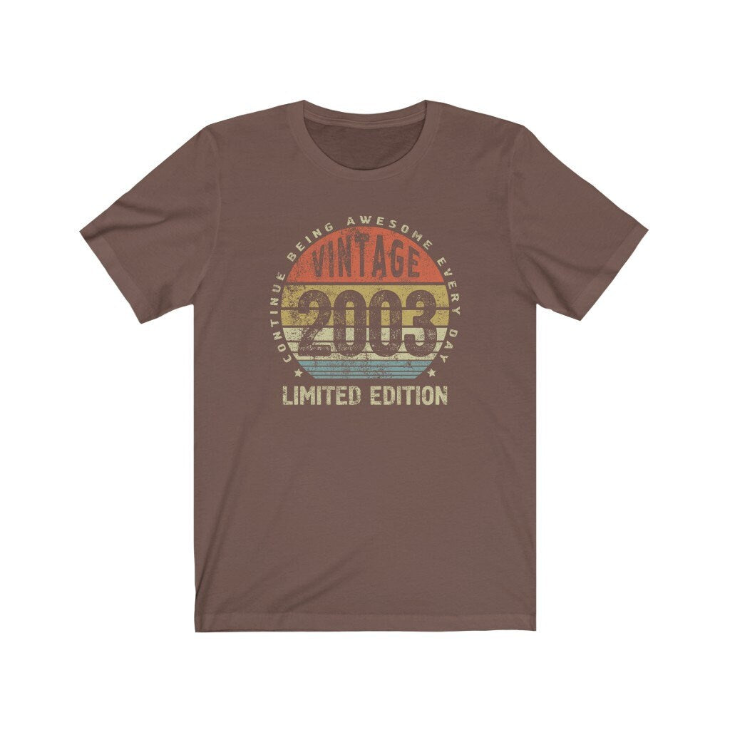 Vintage 2003 Birthday Gift T-Shirt for Boy or Girl,  Limited Edition, continue being awesome every day t-shirt for Niece or Nephew