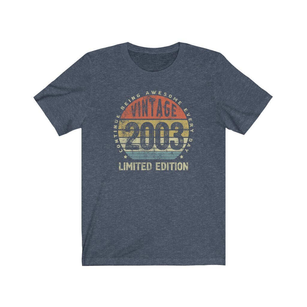 Vintage 2003 Birthday Gift T-Shirt for Boy or Girl,  Limited Edition, continue being awesome every day t-shirt for Niece or Nephew