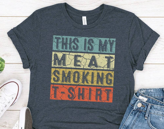 Vintage Style Meat Smoking Unisex Tee, Funny Quote T-Shirt, Barbecue Lover Gift, Retro Graphic Shirt, BBQ Humor Top