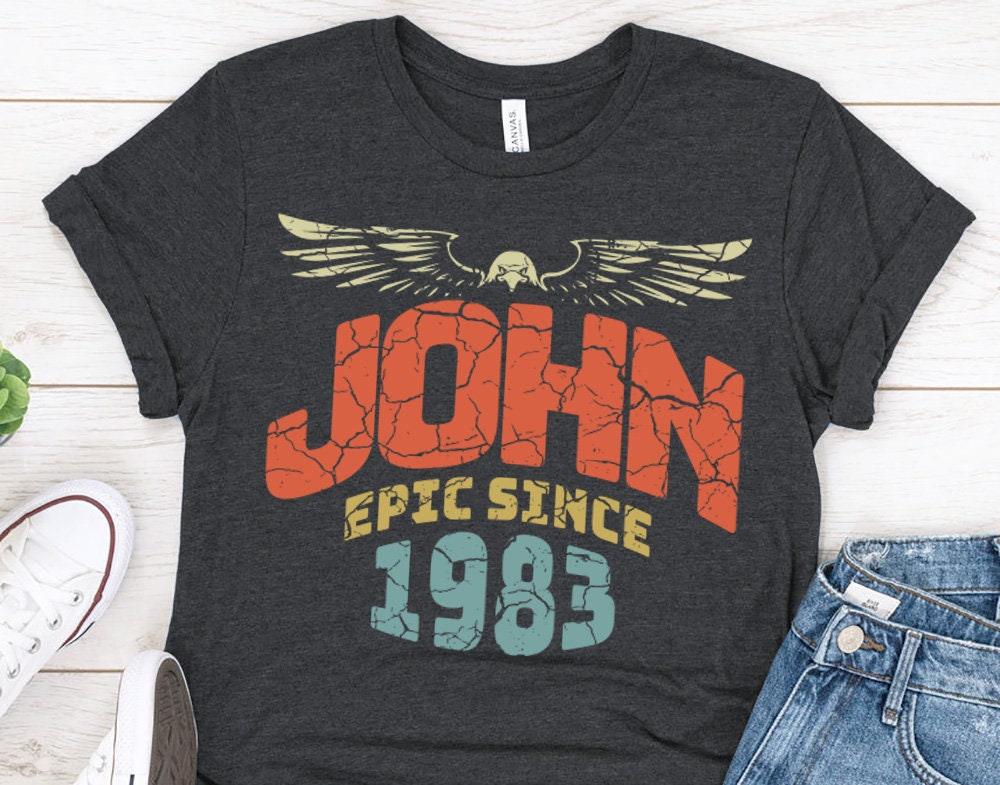 Epic Since 1983 Personalize name birthday gift for men or husband,  Gift shirt for brother or friend