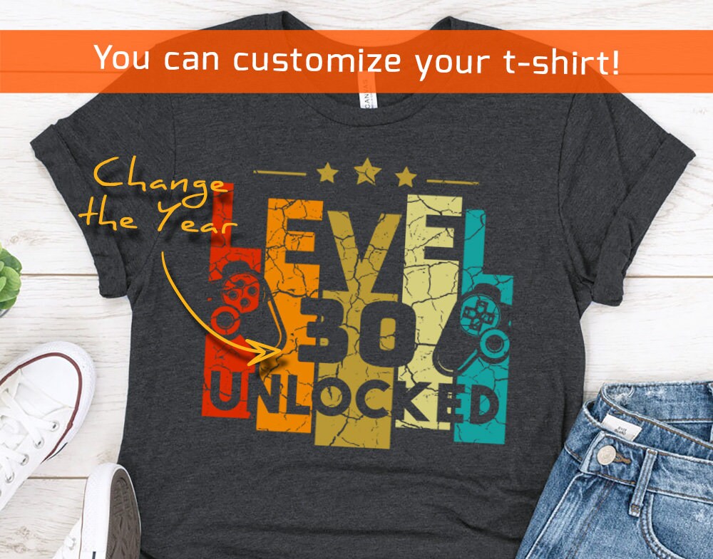 Level 30 Unlocked Gamer Gift Shirt for son or daughter