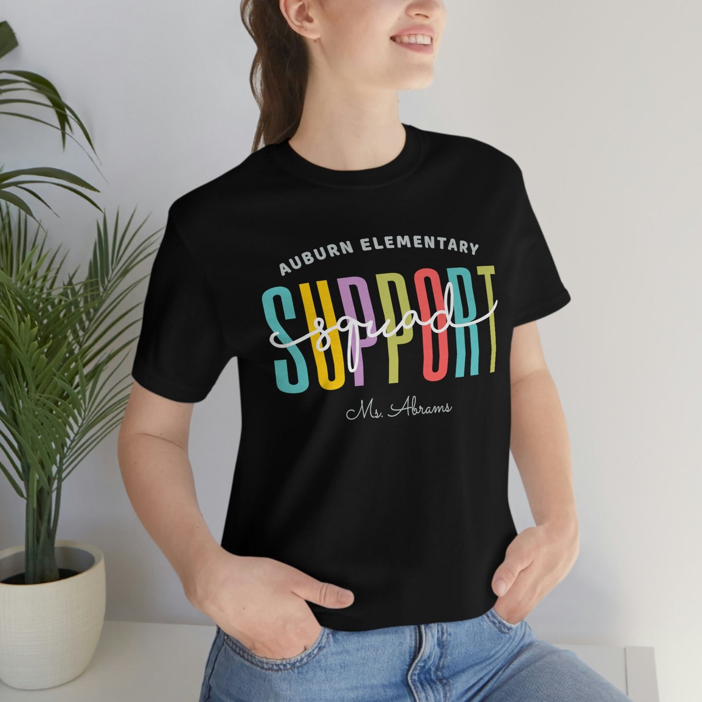 Personalized Support Squad Shirt - Support Team Teacher T-Shirt