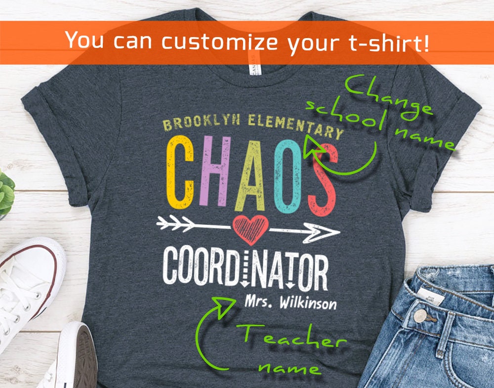 Chaos Coordinator Teacher Team Custom Shirt, Personalized School Support Team T-Shirt, Funny Teacher Chaos Tee - 37 Design Unit